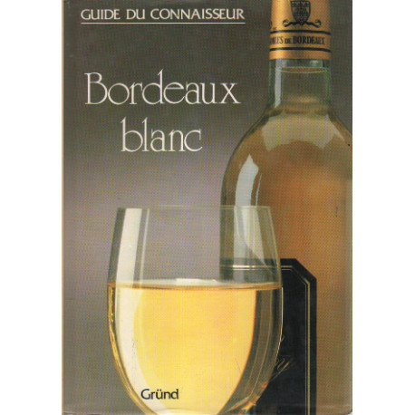 Bordeaux blanc