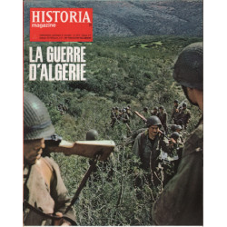 La guerre d'algerie/ revue historia magazine n° 213 / la...