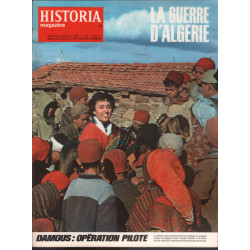 La guerre d'algerie/ revue historia magazine n° 229 / damous :...