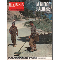 La guerre d'algerie/ revue historia magazine n° 225/ D.P.U :...