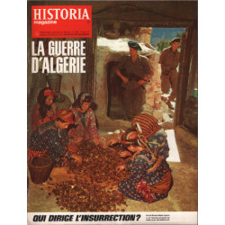 La guerre d'algerie/ revue historia magazine n° 195 / qui dirige...