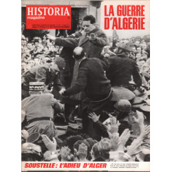 La guerre d'algerie/ revue historia magazine n° 211 / soustelle :...