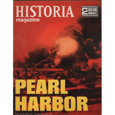 2° guerre mondiale / historia magazine n° 28 : pearl harbour