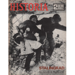 2° guerre mondiale / historia magazine n° 47 / stalingrad