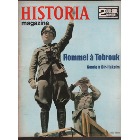 2° guerre mondiale / historia magazine n° 37 / rommel a tobrouk