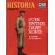 2° guerre mondiale / historia magazine n° 61 / juin entre dans rome