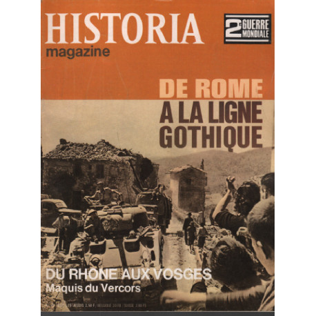 2° guerre mondiale / historia magazine n° 79 / de rome a la ligne...
