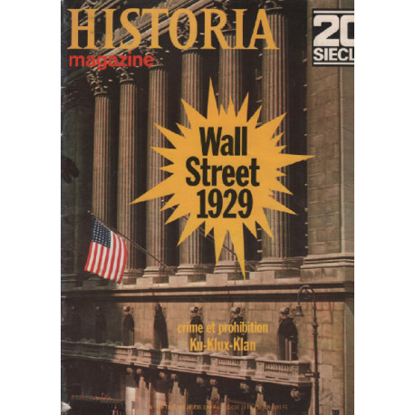 20 eme siècle / historia magazine n° 139 wall street 1929