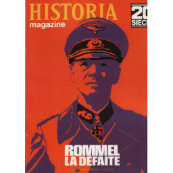 20ème siècle / historia magazine n° 166 rommel la défaite