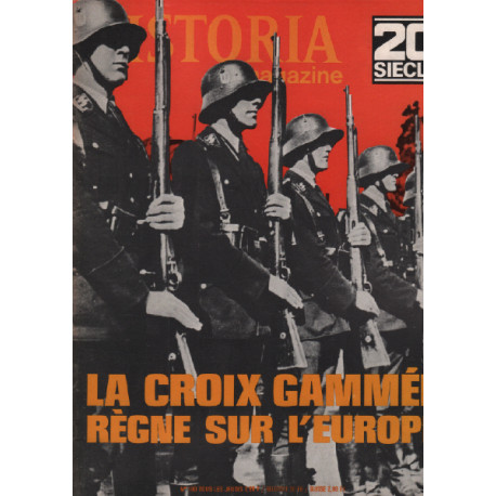 20ème siècle / historia magazine n° 160 la croix gammée règne...