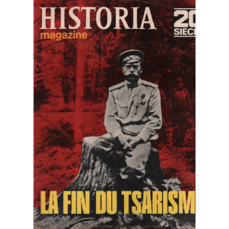 20ème siècle / historia magazine n° 122 la fin du tsarisme