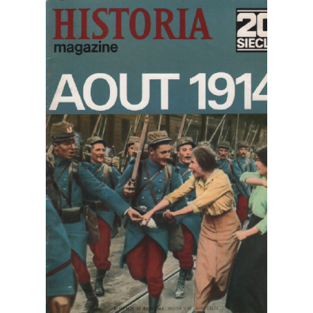20ème siècle / historia magazine n° 114 aout 1914