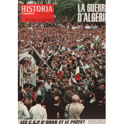 La guerre d'algérie / historia magazine n° 52 les c.s.p.d'oran et...