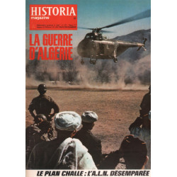 La guerre d'algérie / historia magazine n° 64 le plan challe :...