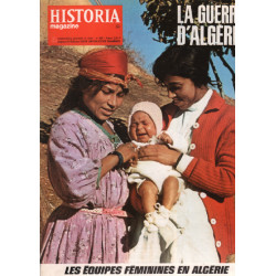 La guerre d'algérie / historia magazine n° 99 les équipes...