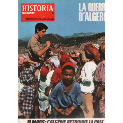 La guerre d'algérie / historia magazine n° 108 19 mars :...
