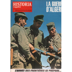 La guerre d'algérie / historia magazine n° 107 l'armée des...