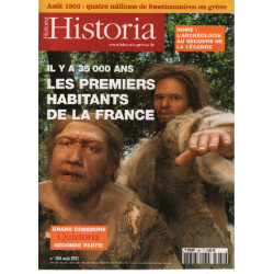 Historia presse n° 680 il y a 35000 ans les premeirs habitants de...
