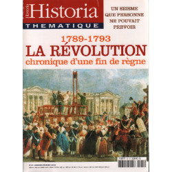 Historia thématique n° 81 / 1789-1793 la révolution chronique...