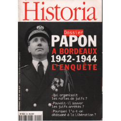 Historia série n° 610 / doosier papon à bordeaux 1942-1944 l'enquete