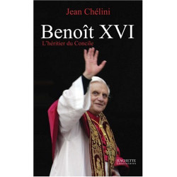 Benoît XVI : L'héritier du Concile
