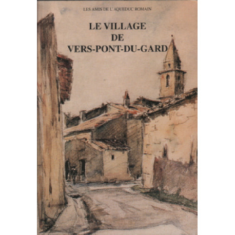 Le village de vers-pont-du gard