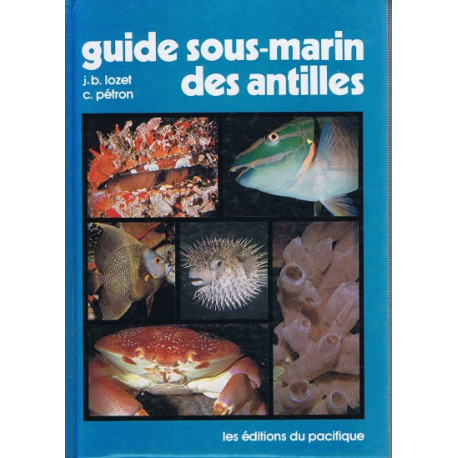 Guide sous-marin des Antilles