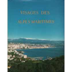 Visages des alpes maritimes / tome 1