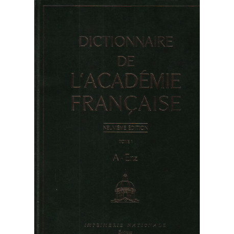 Dictionnaire de l'académie francaise / tome 1