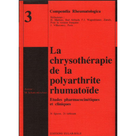 La chrysothérapie de la polyarthrite rhumatoide / etudes...