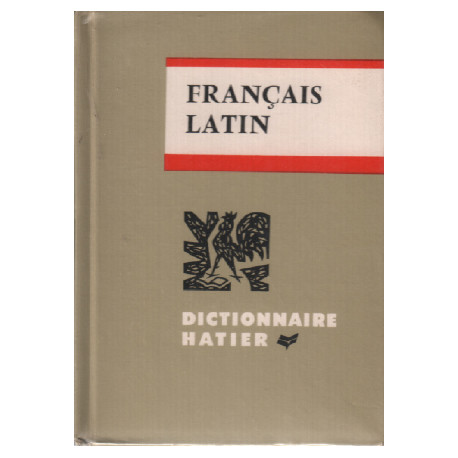 Dictionnaire francais-latin