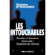 Les Intouchables : Grandeur et décadence d'une caste :...