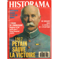 Historama n° 39 / 1917 petain sauve la victoire