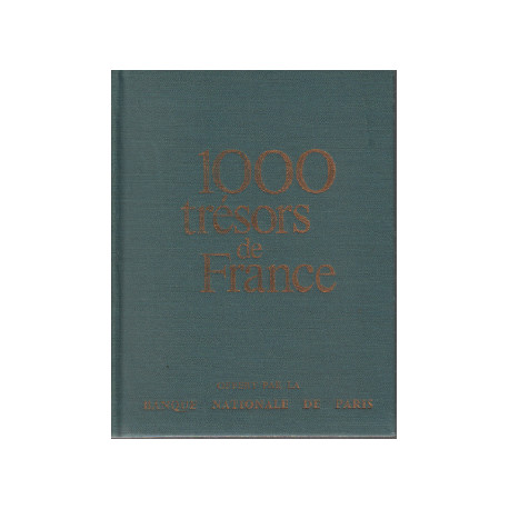 1000 trésors de france