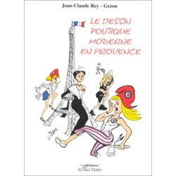 Le dessin politique moderne en Provence