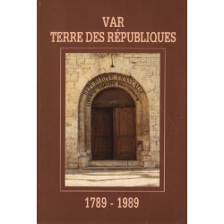 Var terre des républiques 1789-1989