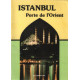 Istanbul porte de l'orient