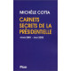 Carnets secrets de la présidentielle : Mai 2002 - Mars 2002