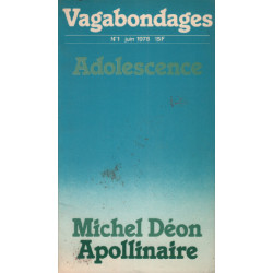 Adolescence / vagabondages n ° 1