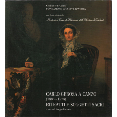 Carlo gerosa a canzo -1805-1878 ) ritratti e soggetti sacri