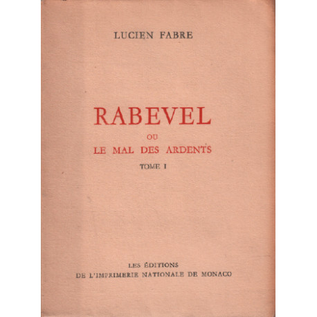 Rabevel ou le mal des ardents / tome 1