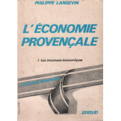 L'économie provencale tome 1 / les structures économiques