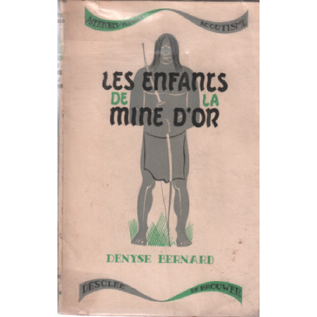 Les enfants de la mine d'or