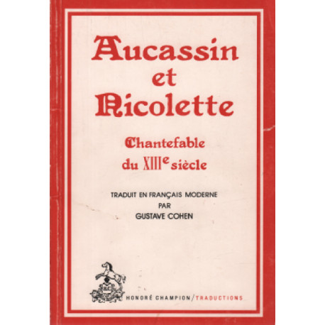 Aucassin Et Ricolette Chantefable Du XIII° Siecle