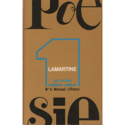 Lamartine / poésie n° 9 : les nouvelles méditations poétiques
