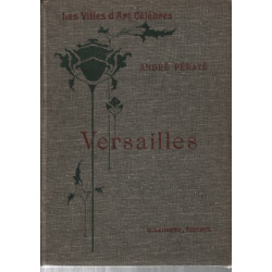 Versailles / les villes d'art célèbres