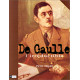 De Gaulle : L'Irréductible