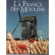 La france des moulins