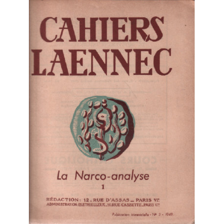 Cahiers laennec n° 3 / la narco-analyse 1