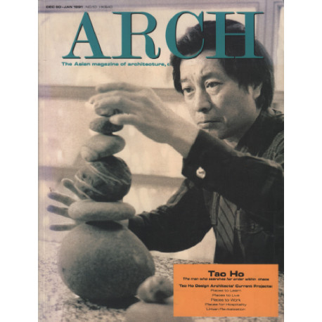 Arch the asian magazine of architecture / tao ho